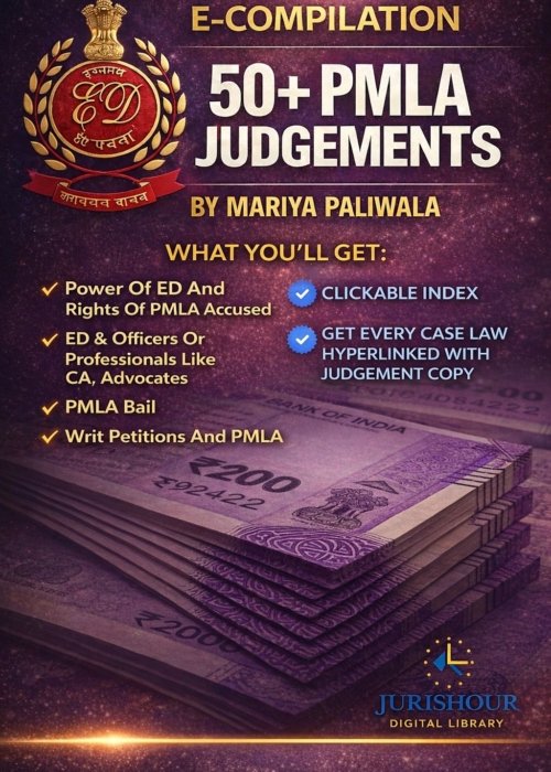 50+ PMLA JUDGEMENTS : CASE LAWS