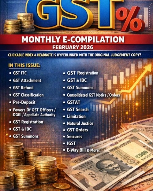 GST Monthly E-Compilation | February 2026 Edition