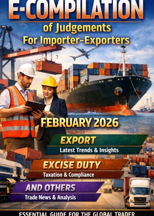 E-Compilation for Importer–Exporters | February 2026 Edition