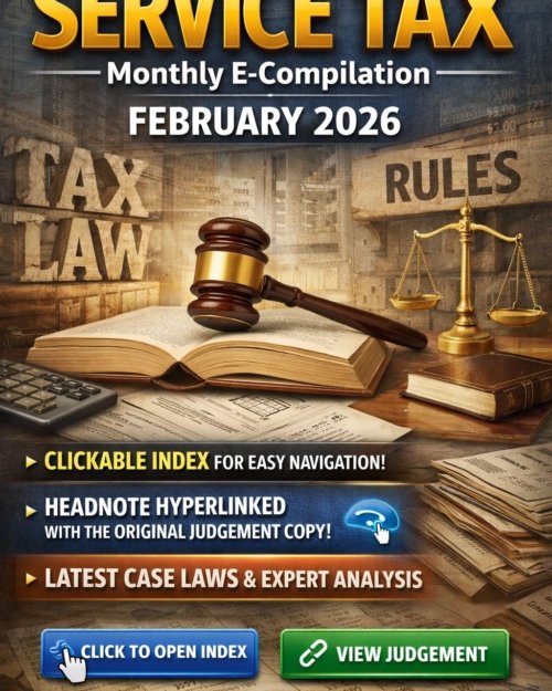E-Compilation on Service Tax | February 2026 Edition