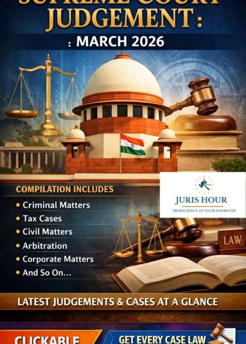 Home E-Compilation of Supreme Court Judgements – March 2026