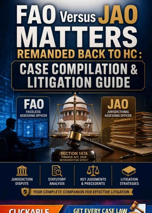 Home FAO Versus JAO Matters Remanded Back To HC : CASE COMPILATION & LITIGATION GUIDE