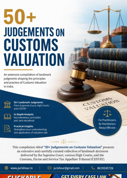 50+ Judgements on Customs Valuation