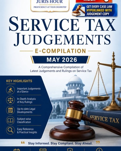 Service Tax Judgements E-Compilation – May 2026