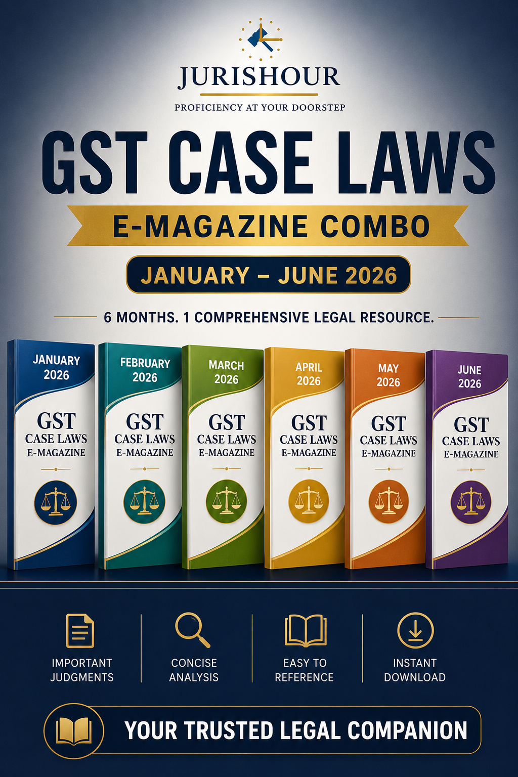 GST Case Laws E-Magazine Combo (January – June 2026) GST Case Laws E-Magazine Combo (January – June 2026)