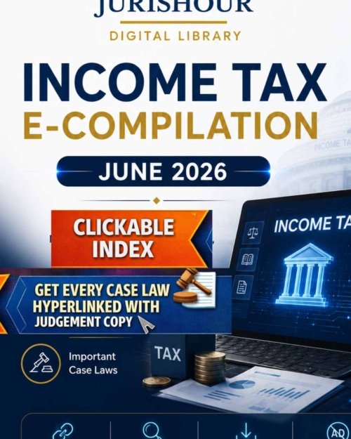 INCOME TAX E-COMPILATION - JUNE 2026