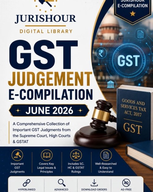 GST Judgements E-Compilation – June 2026