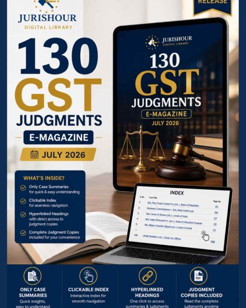 130 GST Judgments – July 2026