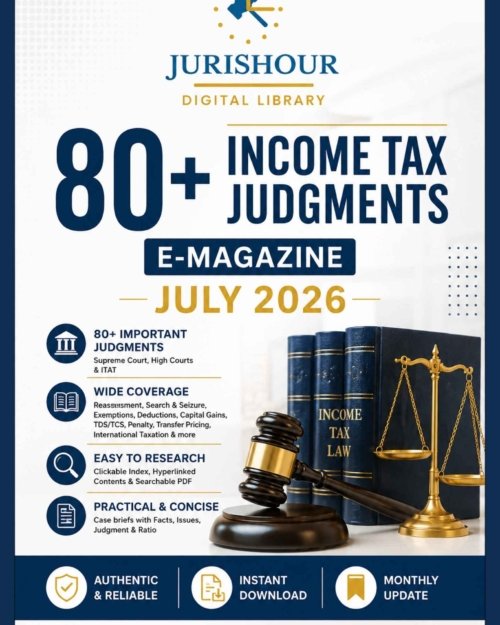 80+ Income Tax Judgments | July 2026