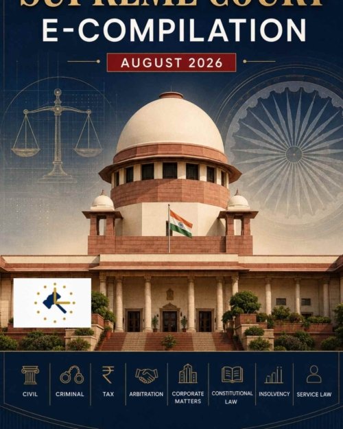 Supreme Court Judgments E-Compilation - August 2026